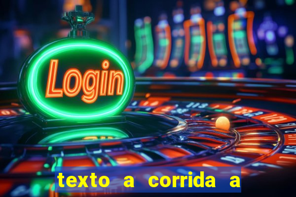 texto a corrida a lagarta lili